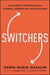 Switchers