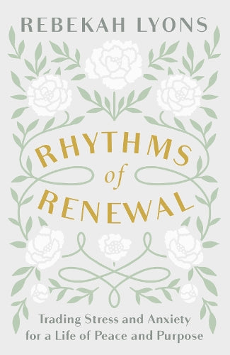Rhythms of Renewal