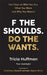 F the Shoulds. Do the Wants