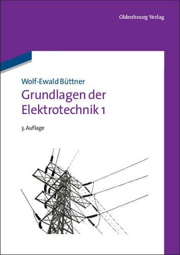 Grundlagen der Elektrotechnik 1 (German Edition