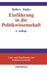 Einführung in die Politikwissenschaft (Lehr- und Handbücher der Politikwissenschaft) (German Edition