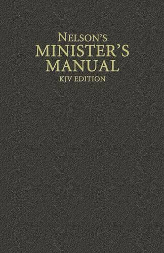 Nelson's Minister's Manual, KJV Edition