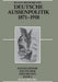 Deutsche Außenpolitik 1871-1918 (Enzyklopädie deutscher Geschichte, 2) (German Edition