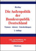 Die Außenpolitik der Bundesrepublik Deutschland: Normen, Akteure, Entscheidungen (Lehr- und Handbücher der Politikwissenschaft) (German Edition