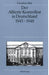 Der Alliierte Kontrollrat in Deutschland 1945-1948: Alliierte Einheit - deutsche Teilung? (Quellen und Darstellungen zur Zeitgeschichte, 37) (German Edition