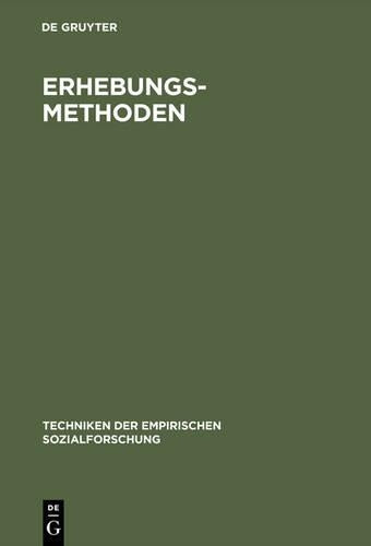 Erhebungsmethoden: Die Befragung (German Edition
