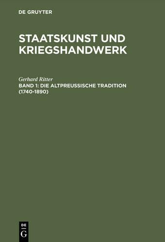 Die altpreußische Tradition (1740–1890) (German Edition