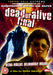Dead Or Alive: Final