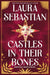 Castles in their Bones