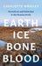Earth, Ice, Bone, Blood
