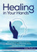 Healing in Your Hands