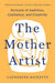 The Mother Artist
