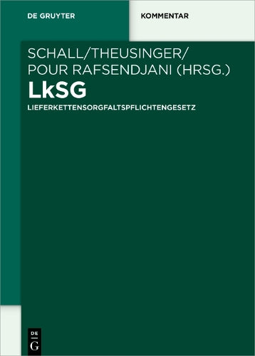 LkSG: Lieferkettensorgfaltspflichtengesetz (German Edition