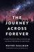 Journey Across Forever, The