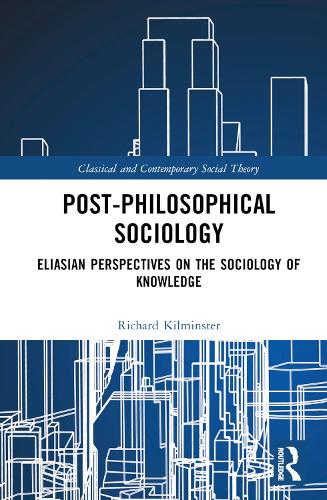 Post-Philosophical Sociology