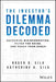 The Investor's Dilemma Decoded