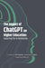The Impact of ChatGPT on Higher Education
