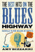 The Best Hits on the Blues Highway