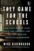 They Came for the Schools: One Town's Fight Over Race and Identity, and the New War for America's Classrooms