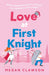 Love at First Knight