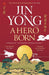 A Hero Born