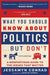 What You Should Know about Politics . . . But Don't, Fifth Edition