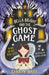 Bella Bright and the Ghost Game