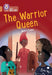 The Warrior Queen
