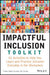 Impactful Inclusion Toolkit