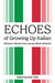 Echoes of Growing Up Italian