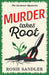 Murder Takes Root