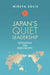 Japan’s Quiet Leadership