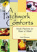 A Patchwork of Comforts
