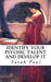 Identify Your Psychic Talent and Develop It