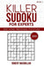 Killer Sudoku for Experts, Book 1