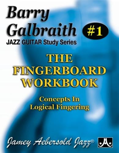 Barry Galbraith # 1 - The Fingerboard Workbook (Guitar)