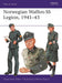 Norwegian Waffen-SS Legion, 1941–43