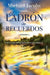 El Ladron De Recuerdos