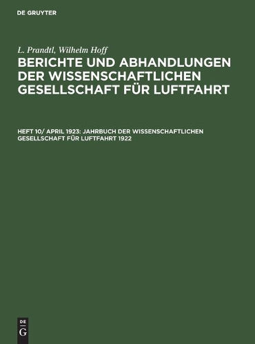 Jahrbuch der Wissenschaftlichen Gesellschaft für Luftfahrt 1922 (German Edition