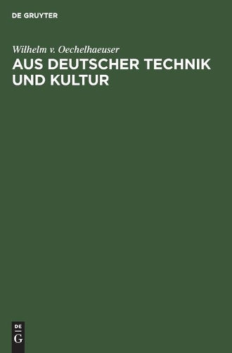 Aus deutscher Technik und Kultur (German Edition