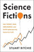 Science Fictions