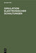 Simulation elektronischer Schaltungen: Eine exemplarische und projektorientierte Einführung in die Elektronik (German Edition