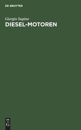 Diesel-Motoren (German Edition