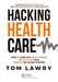 Hacking Healthcare