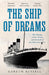 The Ship of Dreams