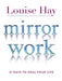 Mirror Work