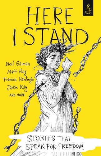 Here I Stand: Stories that Speak for Freedom
