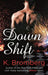 Down Shift
