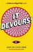 It Devours!