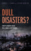 Dull Disasters?